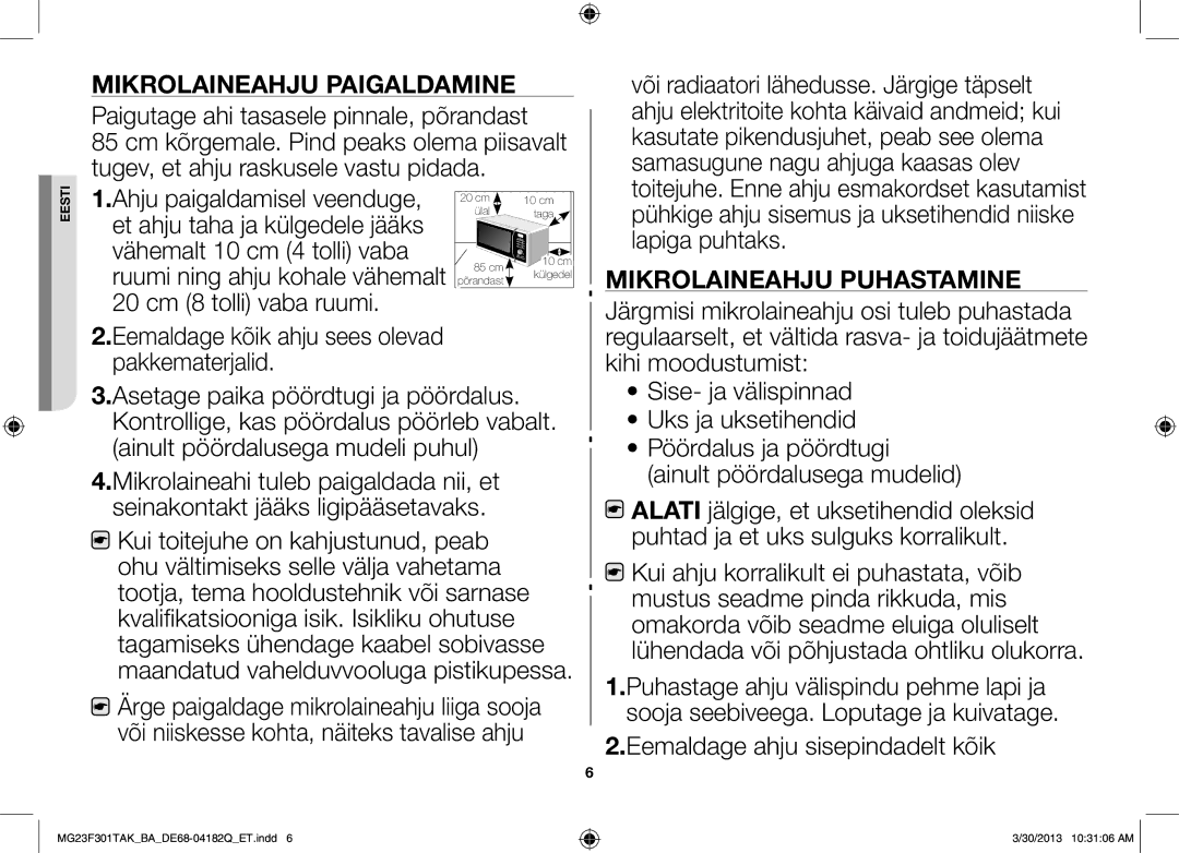 Samsung MG23F301TAK/BA manual Paigutage ahi tasasele pinnale, põrandast, Eemaldage ahju sisepindadelt kõik 