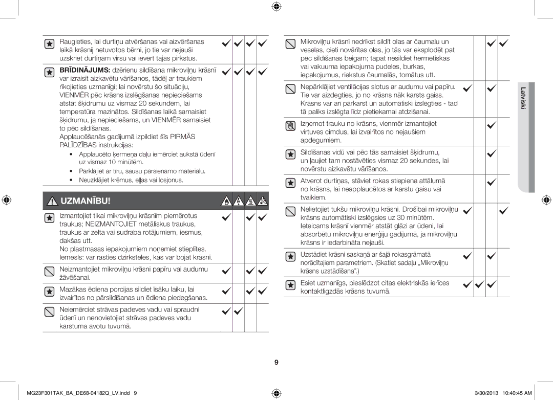 Samsung MG23F301TAK/BA manual Uzmanību, Neizmantojiet mikroviļņu krāsni papīru vai audumu žāvēšanai 