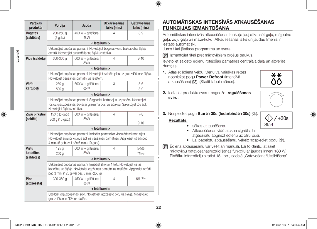 Samsung MG23F301TAK/BA manual Automātiskas intensīvās atkausēšanas, Funkcijas izmantošana, Sviru, Rezultāts 