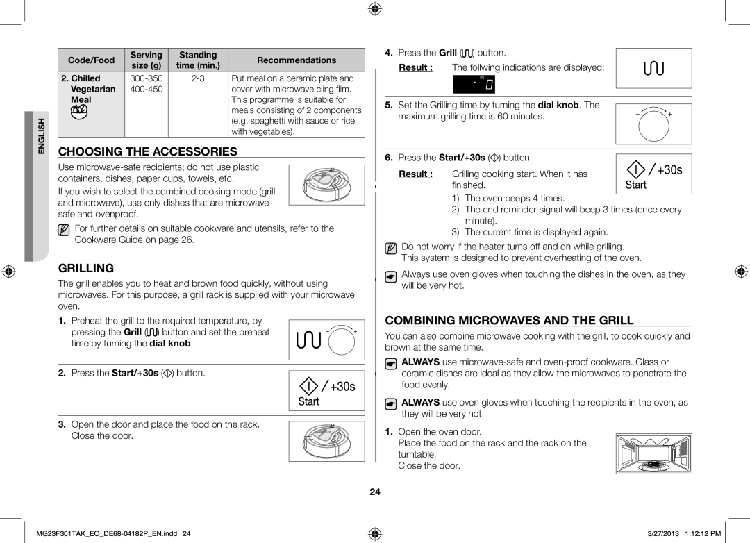 Samsung MG23F301TAK/EO, MG23F301TAK/EG manual Choosing the accessories, Grilling, Combining microwaves and the grill 