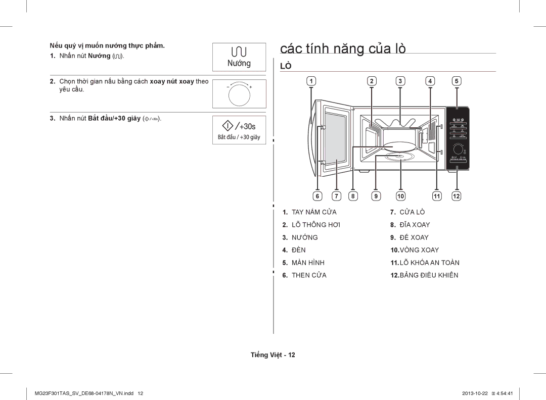 Samsung MG23F301TAS/SV manual Các tính năng của lò, Nếu quý vị muốn nướng thực phẩm 