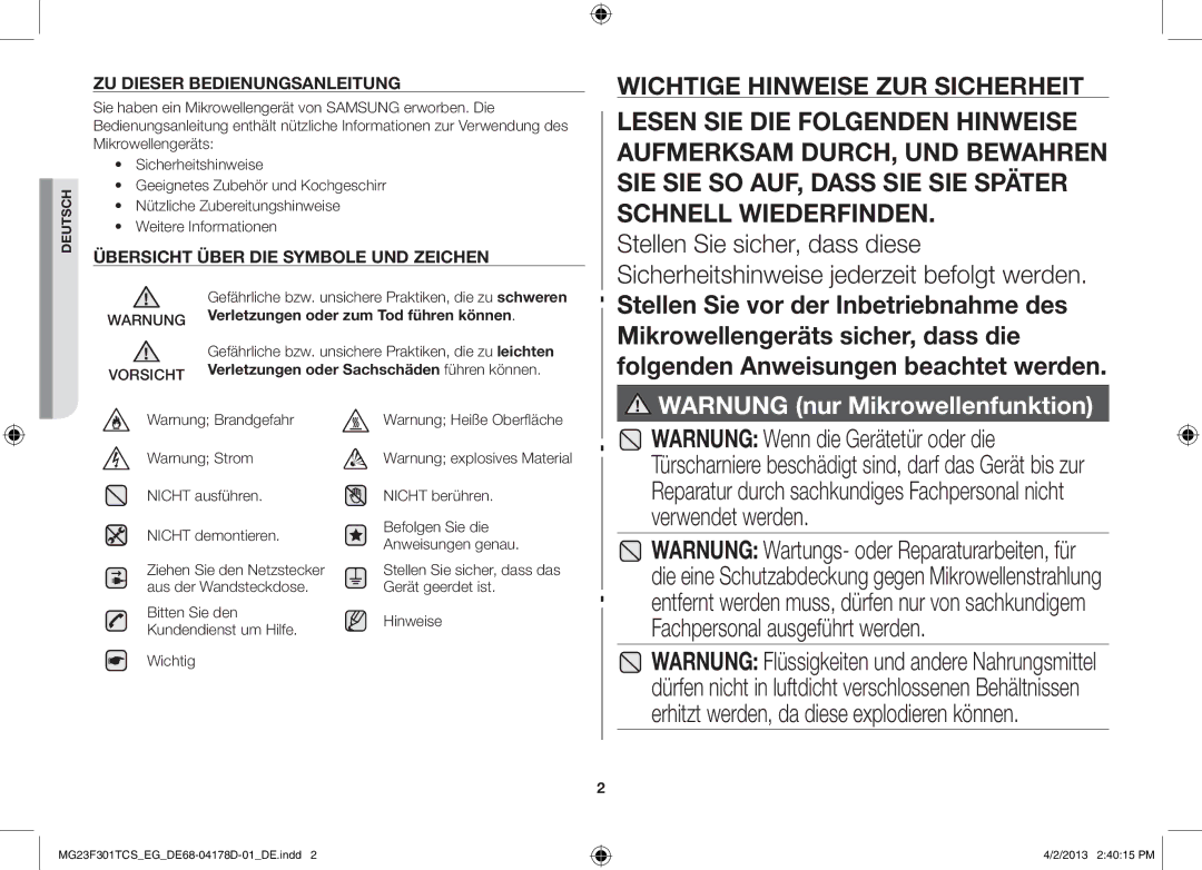 Samsung MG23F301TCK/EG Gefährliche bzw. unsichere Praktiken, die zu leichten, Verletzungen oder Sachschäden führen können 