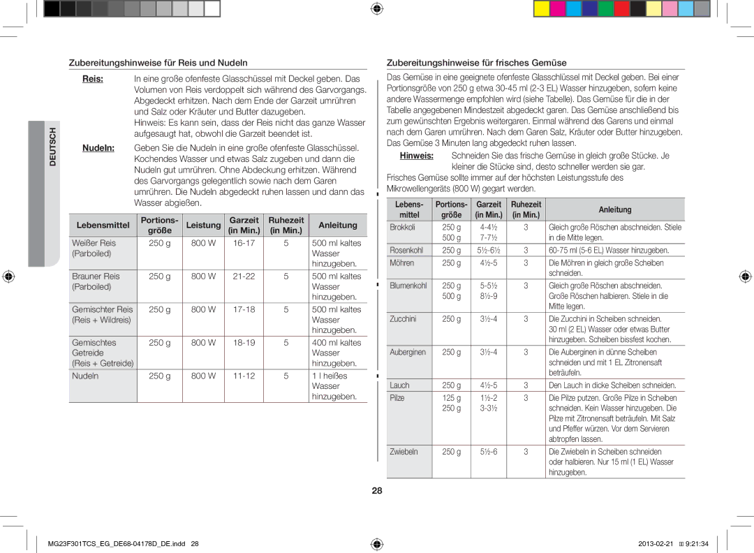 Samsung MG23F301TCS/EG manual Zubereitungshinweise für Reis und Nudeln, Zubereitungshinweise für frisches Gemüse 