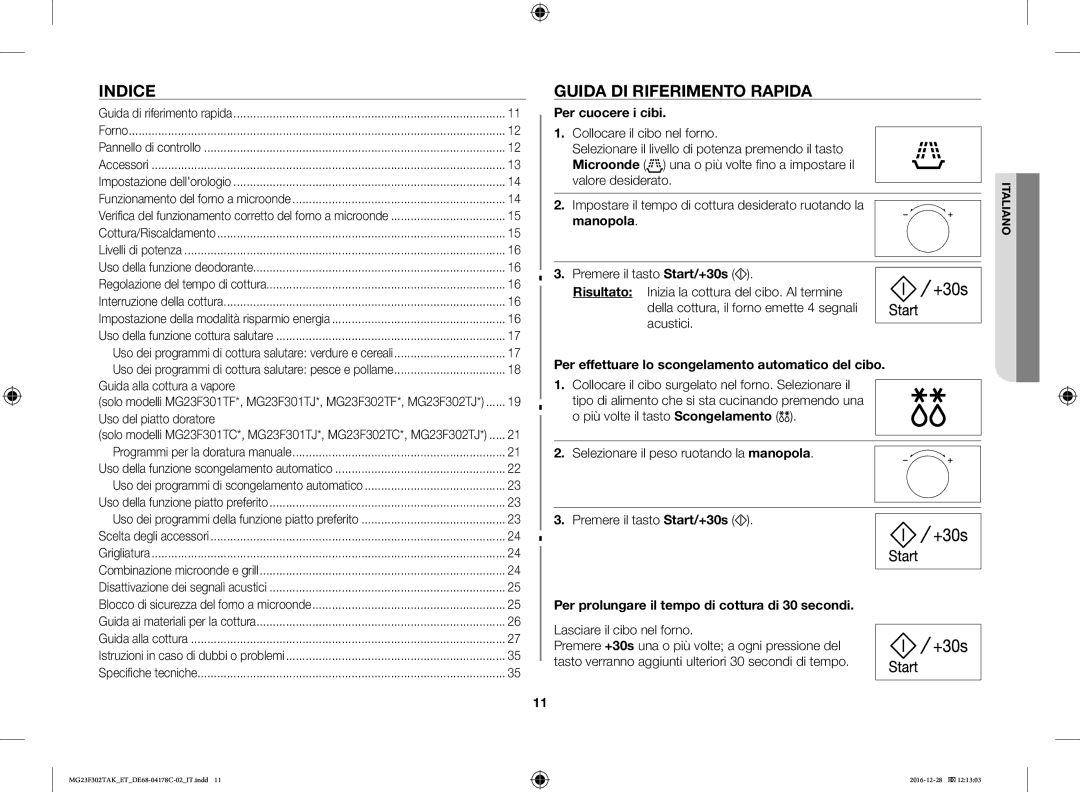 Samsung MG23F302TAK/ET manual Indice, Guida DI Riferimento Rapida, Guida alla cottura a vapore, Uso del piatto doratore 