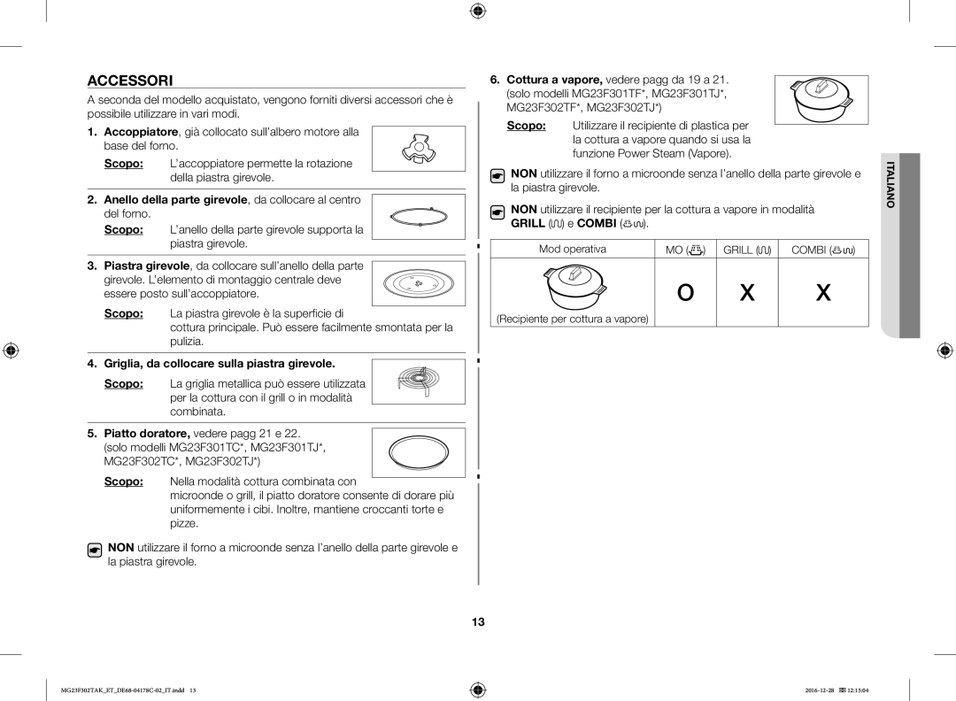 Samsung MG23F301TAS/ET, MG23F301TCS/ET manual Accessori, Mod operativa MO Grill Combi Recipiente per cottura a vapore 