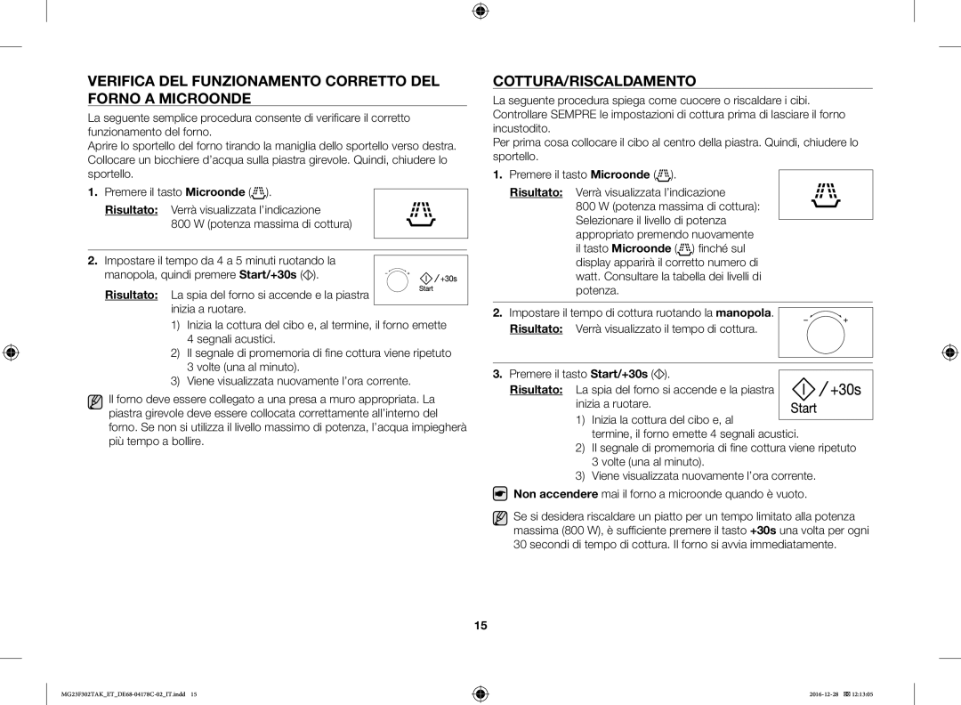 Samsung MG23F302TAK/ET, MG23F301TCS/ET Verifica DEL Funzionamento Corretto DEL Forno a Microonde, Cottura/Riscaldamento 