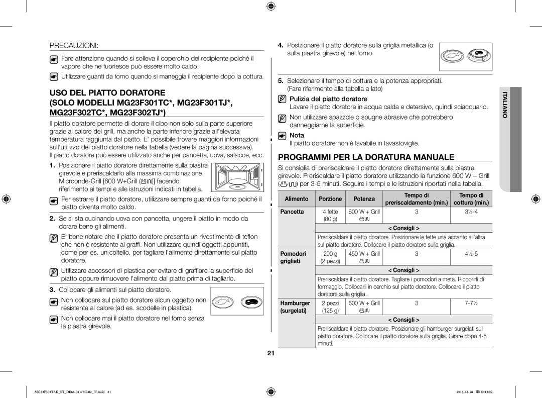 Samsung MG23F301TAS/ET, MG23F301TCS/ET manual USO DEL Piatto Doratore, Programmi PER LA Doratura Manuale, Precauzioni 