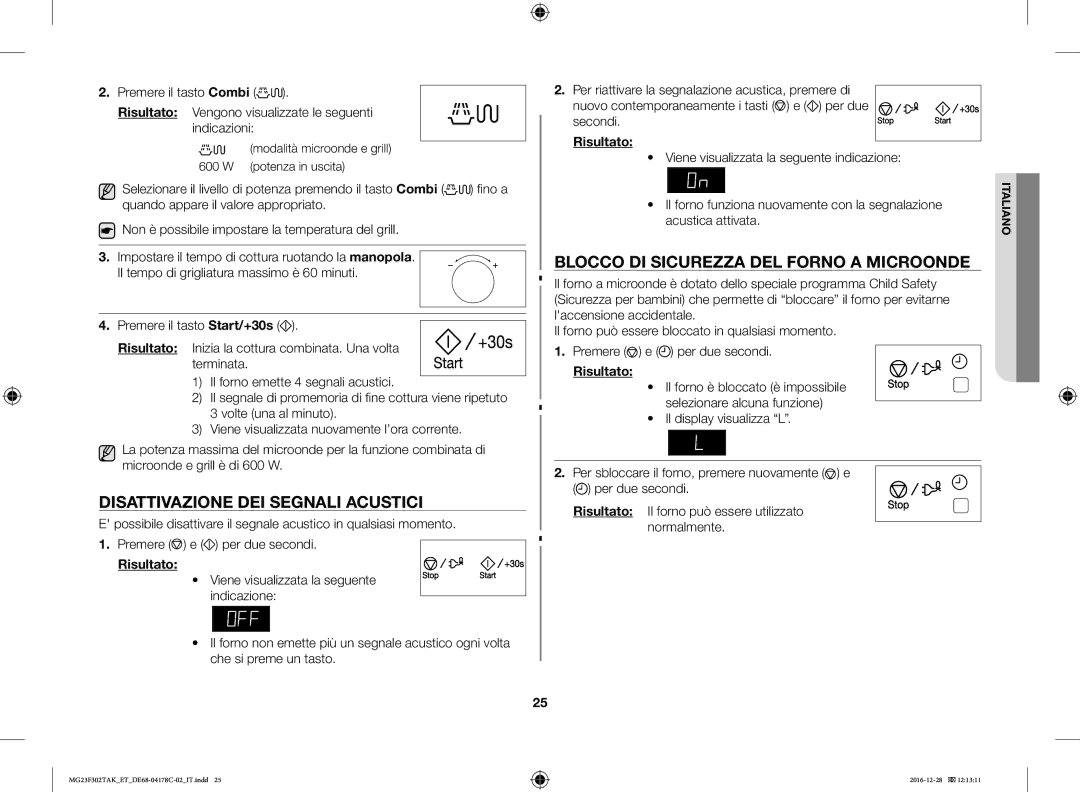 Samsung MG23F301TAS/ET, MG23F301TCS/ET manual Disattivazione DEI Segnali Acustici, Blocco DI Sicurezza DEL Forno a Microonde 