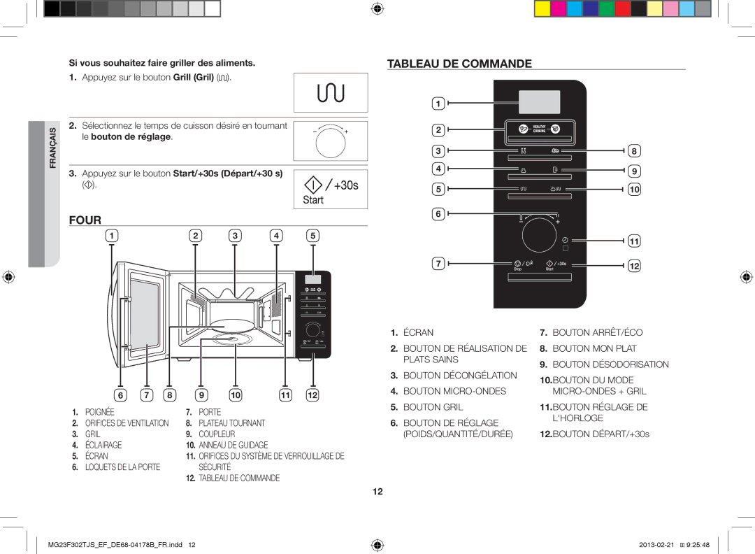 Samsung MG23F302TJS/EF manual Four Tableau DE Commande, Si vous souhaitez faire griller des aliments, Bouton DÉPART/+30s 