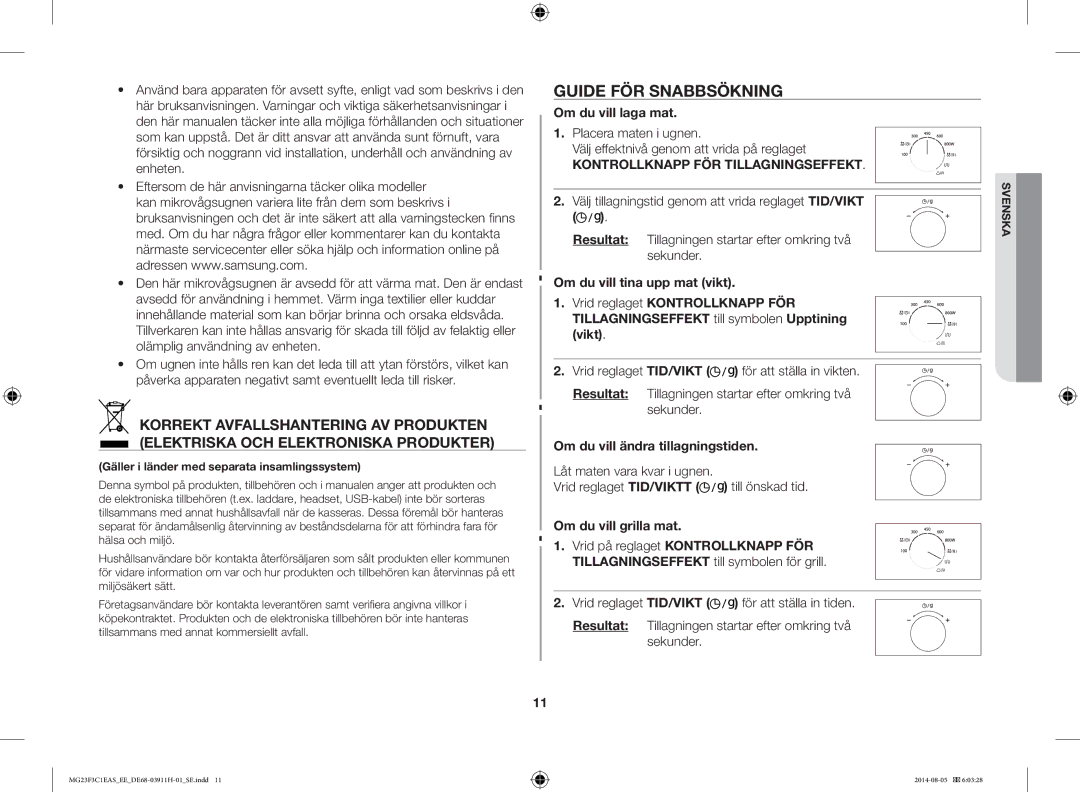 Samsung MG23F3C1EAS/EE manual Guide FÖR Snabbsökning, Om du vill laga mat, Om du vill ändra tillagningstiden 