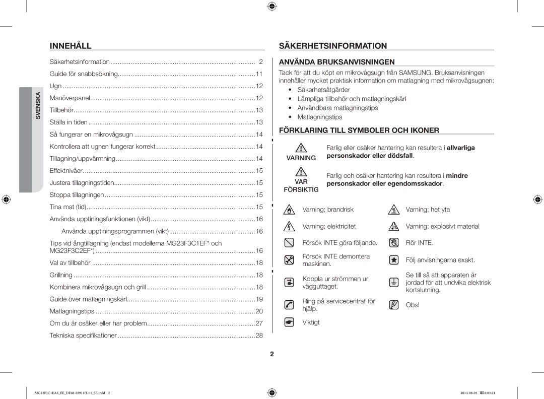 Samsung MG23F3C1EAS/EE manual Innehåll Säkerhetsinformation, Farlig eller osäker hantering kan resultera i allvarliga 