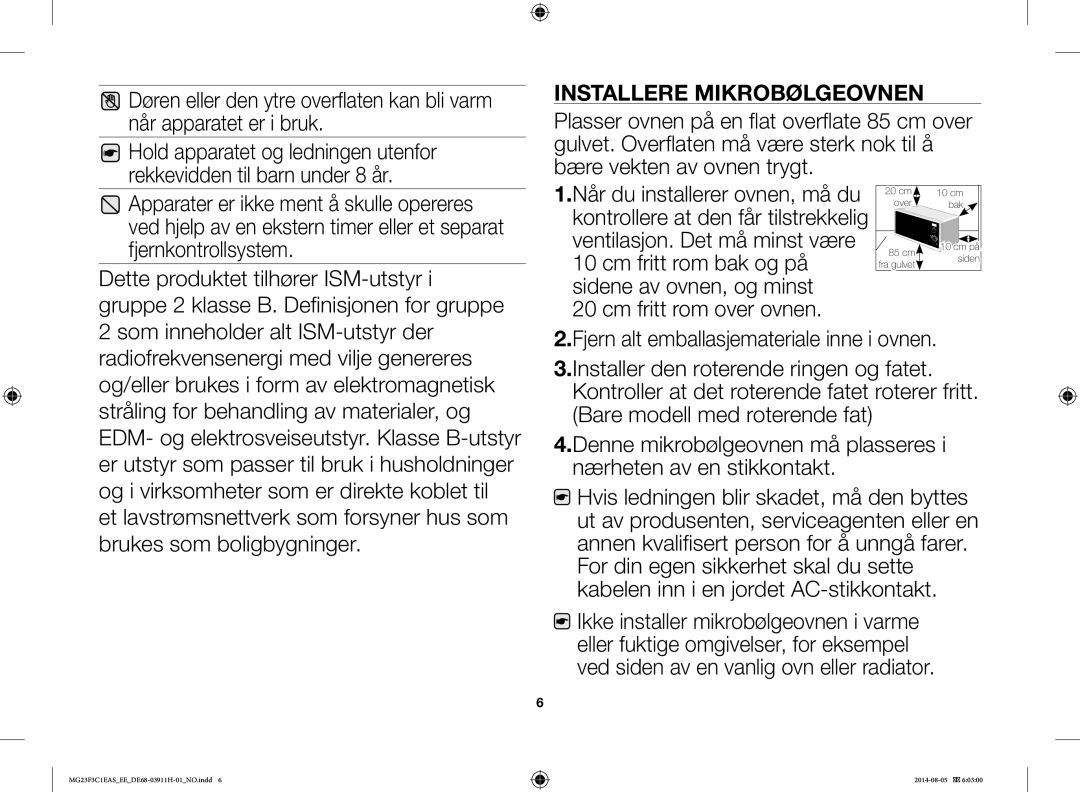 Samsung MG23F3C1EAS/EE manual Installere Mikrobølgeovnen, Cm fritt rom over ovnen 