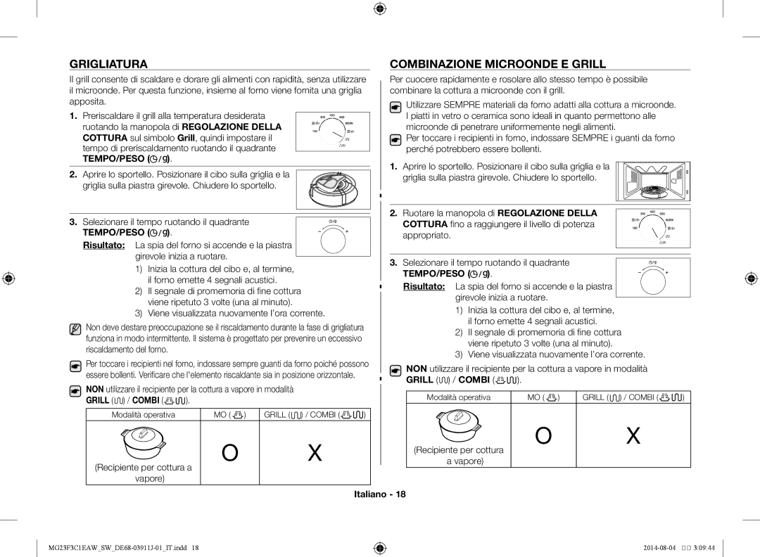 Samsung MG23F3C1EAS/SW manual Grigliatura, Combinazione microonde e grill, Grill / Combi, Recipiente per cottura a vapore 