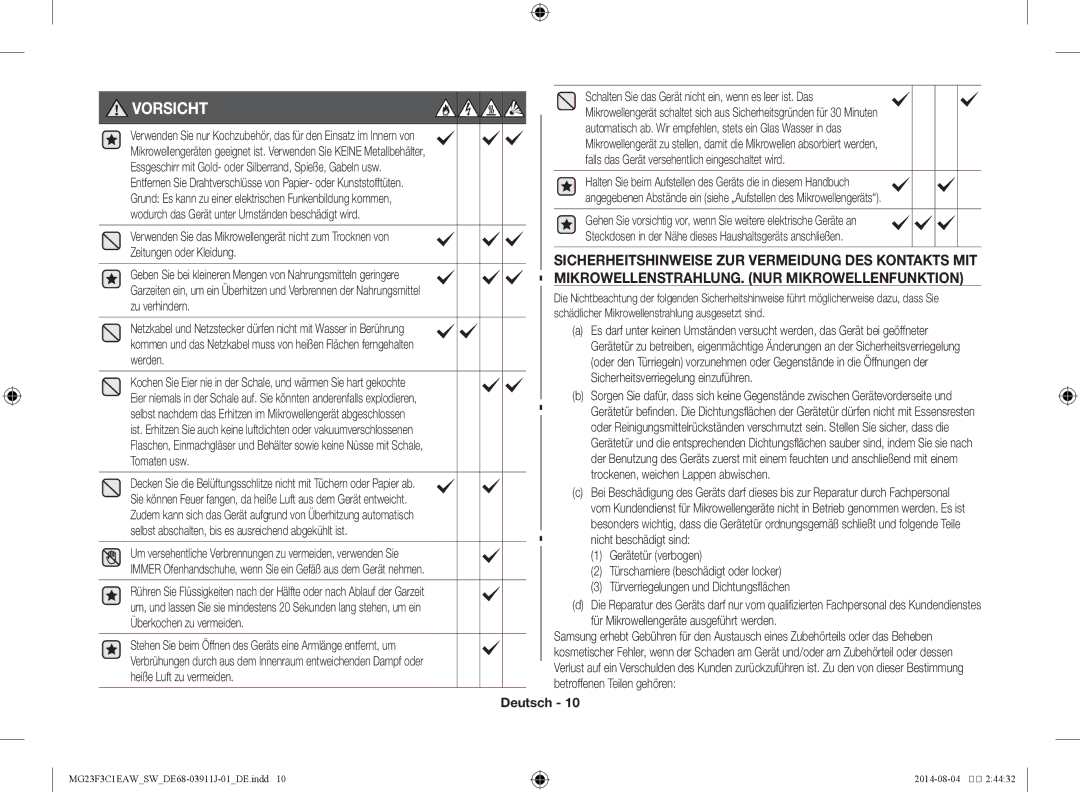 Samsung MG23F3C1EAS/SW manual Vorsicht, Zeitungen oder Kleidung 