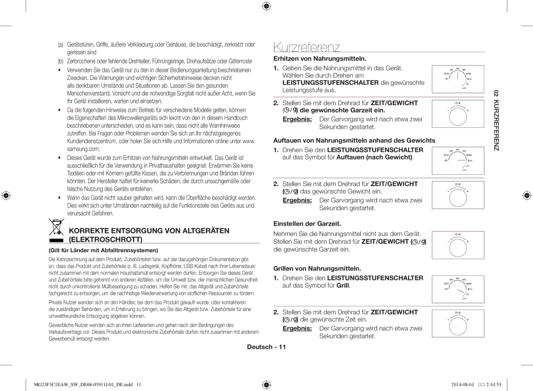 Samsung MG23F3C1EAS/SW manual Kurzreferenz, Erhitzen von Nahrungsmitteln, Einstellen der Garzeit, Enzr EFE02 Kurzr 