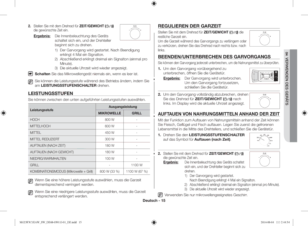 Samsung MG23F3C1EAS/SW manual Regulieren der Garzeit, Beenden/Unterbrechen des Garvorgangs, Leistungsstufen 