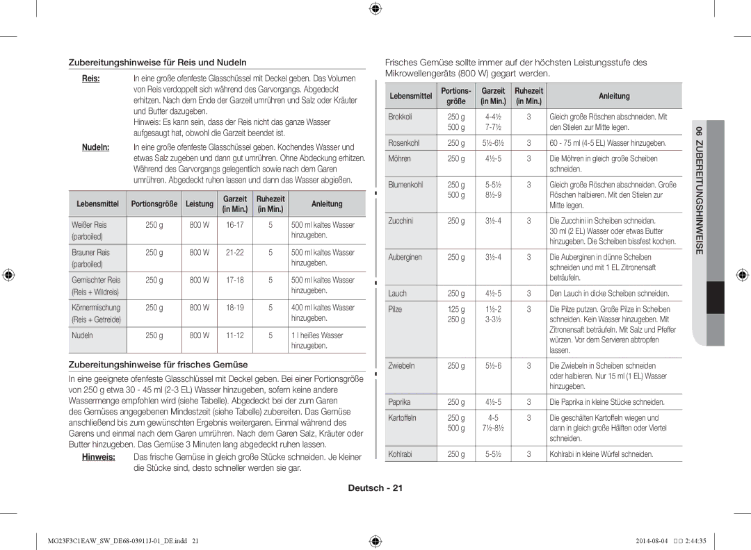 Samsung MG23F3C1EAS/SW manual Zubereitungshinweise für Reis und Nudeln, Zubereitungshinweise für frisches Gemüse 