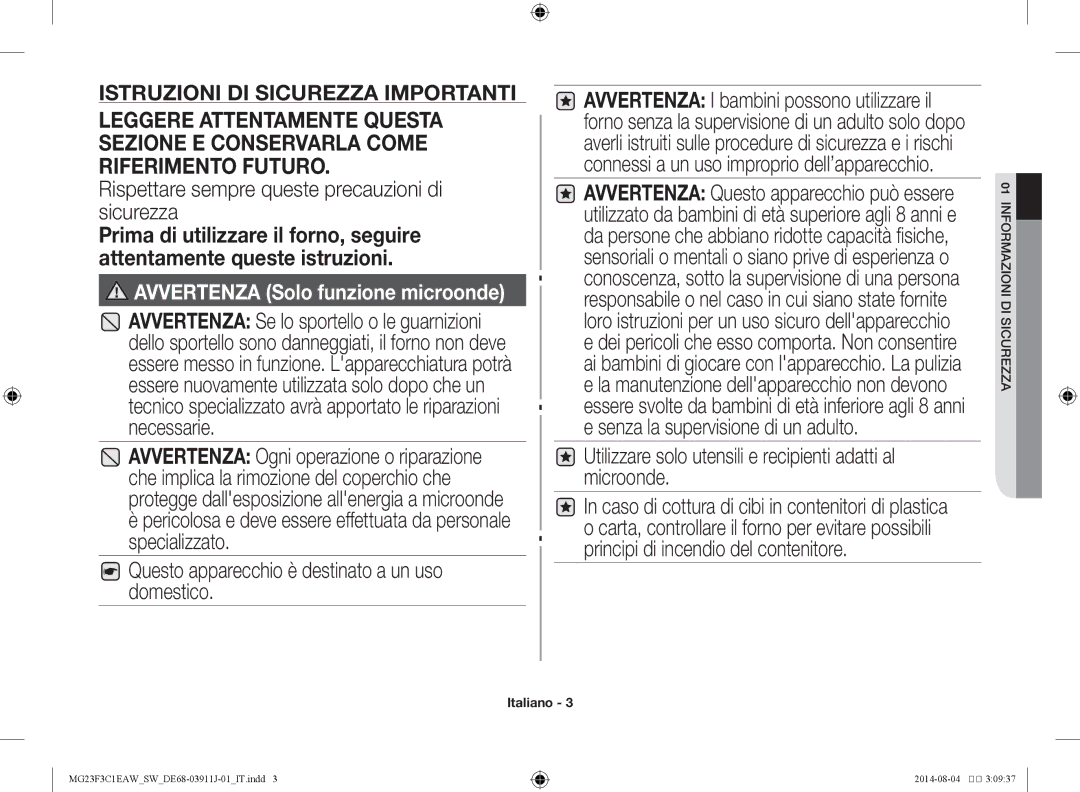 Samsung MG23F3C1EAS/SW manual Rispettare sempre queste precauzioni di sicurezza, Icuirezzas d mazioni01for 