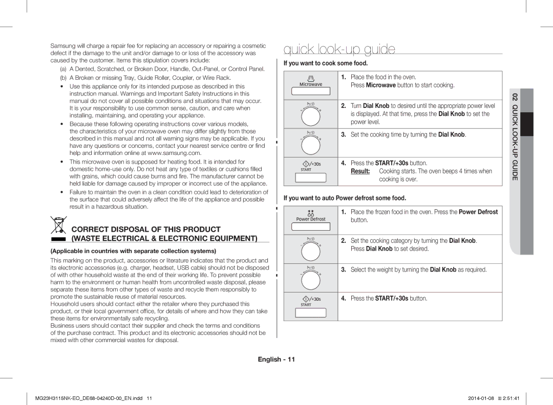 Samsung MG23H3115NK/EO Quick look-up guide, If you want to cook some food, If you want to auto Power defrost some food 