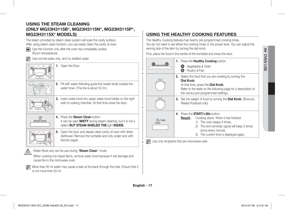 Samsung MG23H3115NK/EO manual Using the Steam Cleaning, Using the Healthy Cooking Features, Dial Knob 