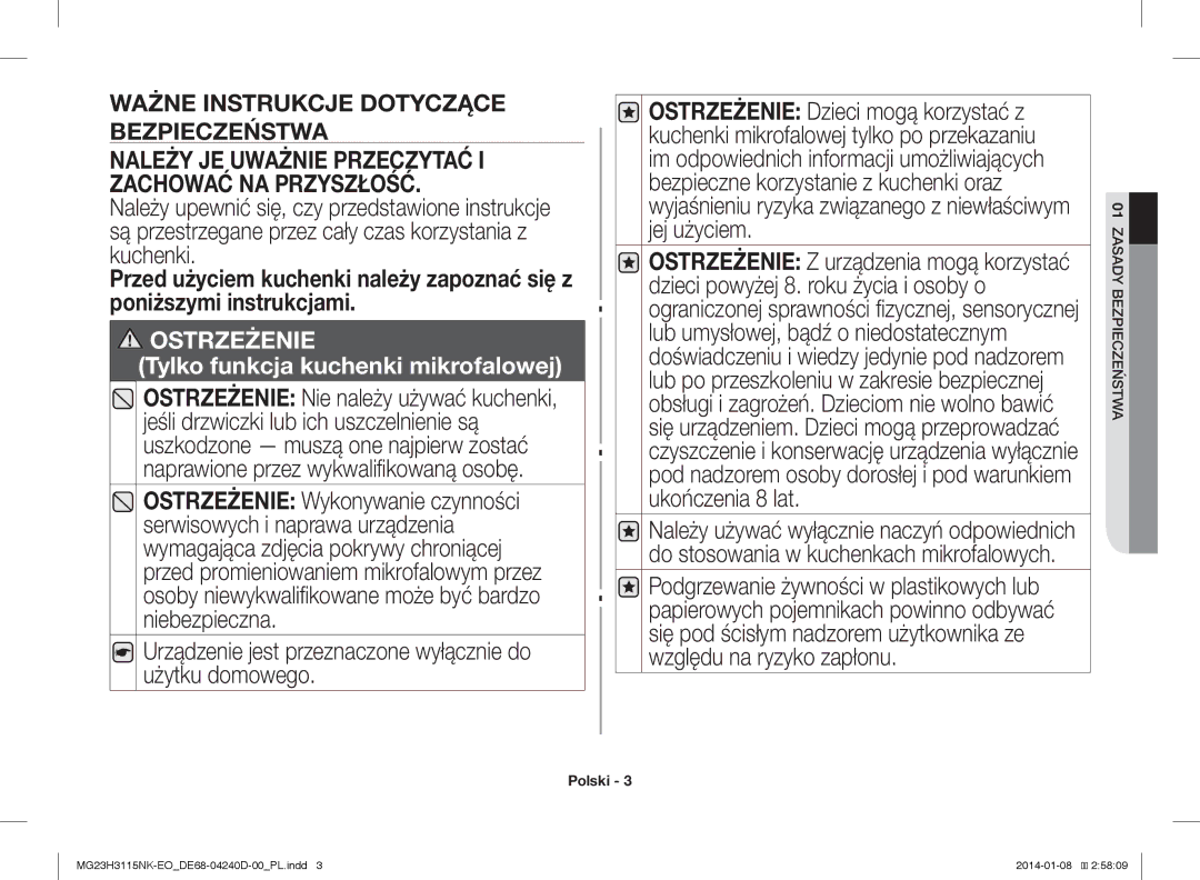 Samsung MG23H3115NK/EO manual Urządzenie jest przeznaczone wyłącznie do użytku domowego, Ostrzeżenie 