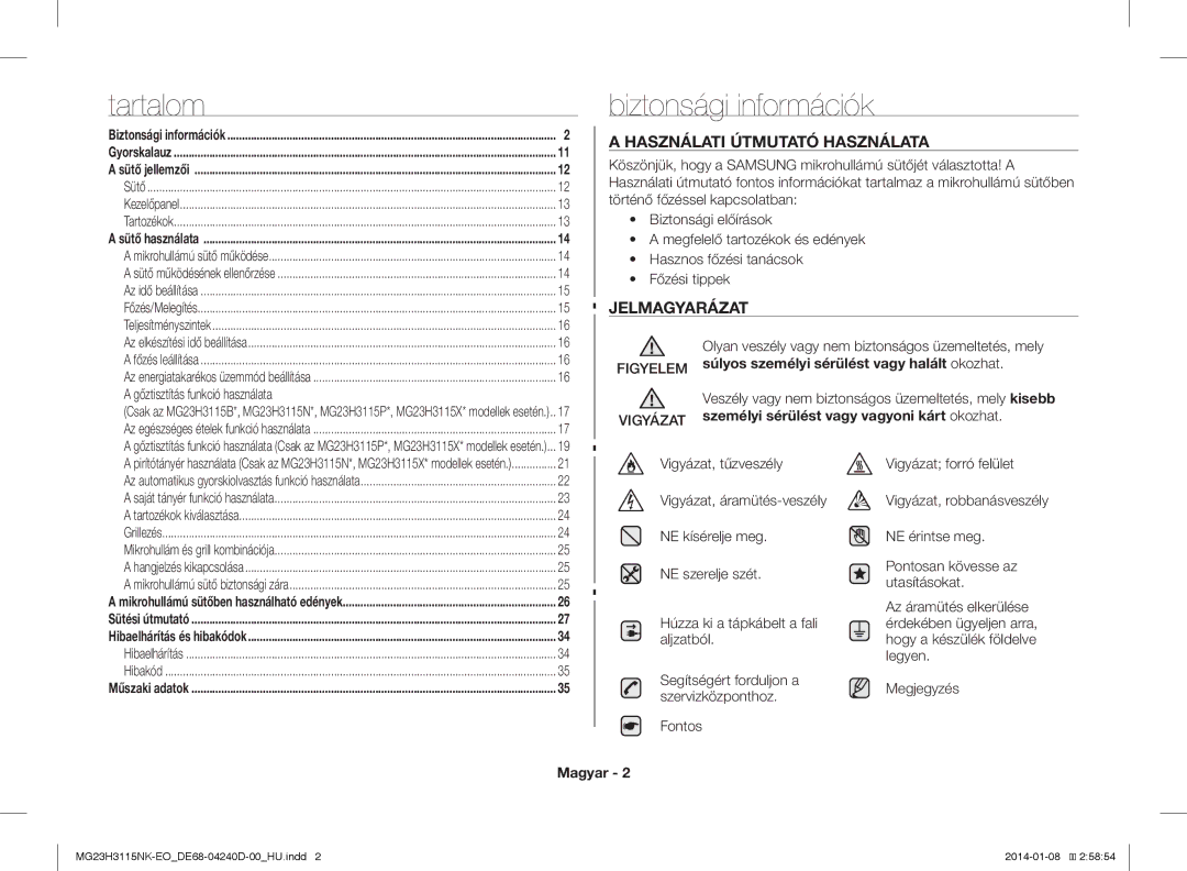 Samsung MG23H3115NK/EO manual Biztonsági információk, Használati Útmutató Használata, Jelmagyarázat 