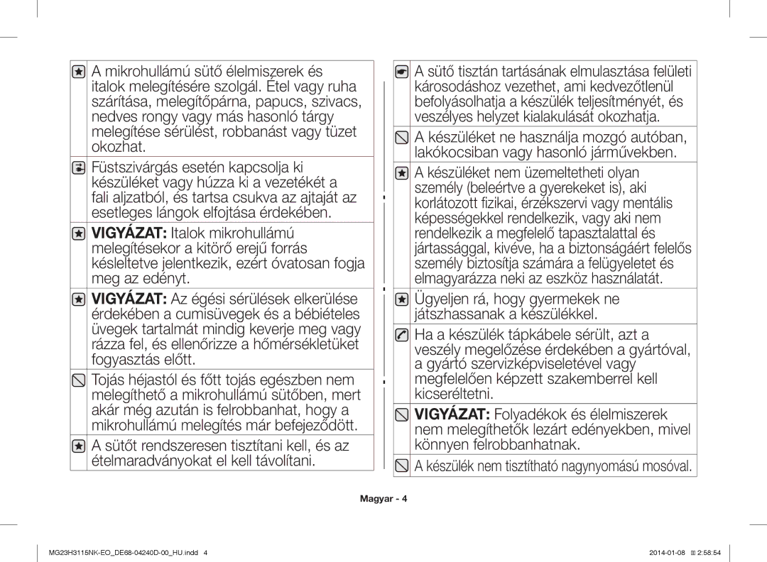 Samsung MG23H3115NK/EO manual Sütő tisztán tartásának elmulasztása felületi 