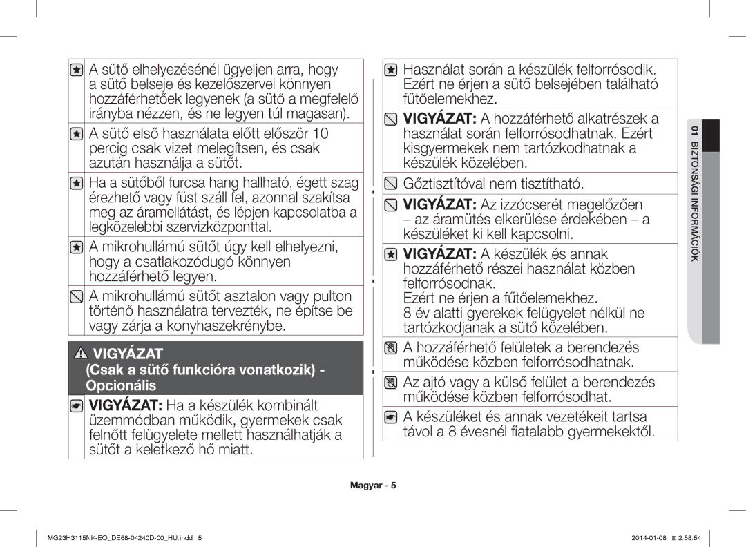 Samsung MG23H3115NK/EO manual Csak a sütő funkcióra vonatkozik Opcionális 