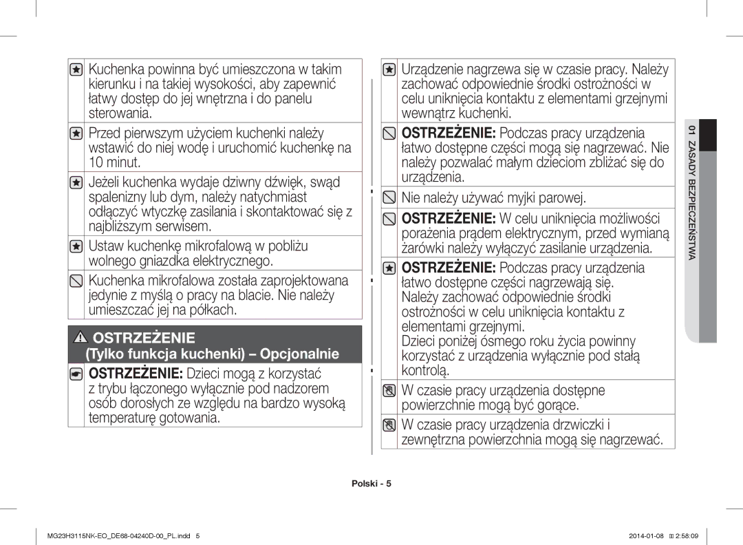 Samsung MG23H3115NK/EO manual Nie należy używać myjki parowej, Tylko funkcja kuchenki Opcjonalnie 