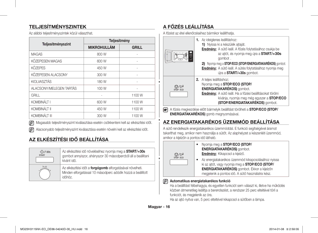 Samsung MG23H3115NK/EO manual Teljesítményszintek Főzés Leállítása, AZ Energiatakarékos Üzemmód Beállítása 