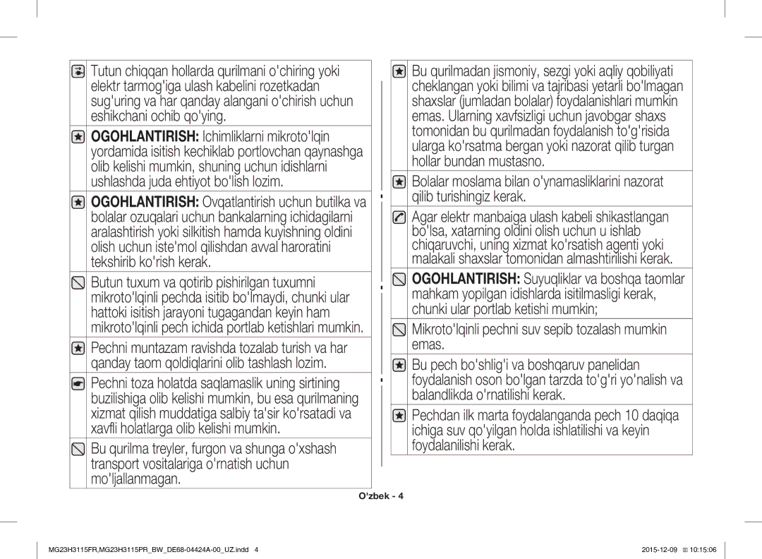 Samsung MG23H3115PR/BW, MG23H3115FR/BW manual Mikrotolqinli pechni suv sepib tozalash mumkin emas 