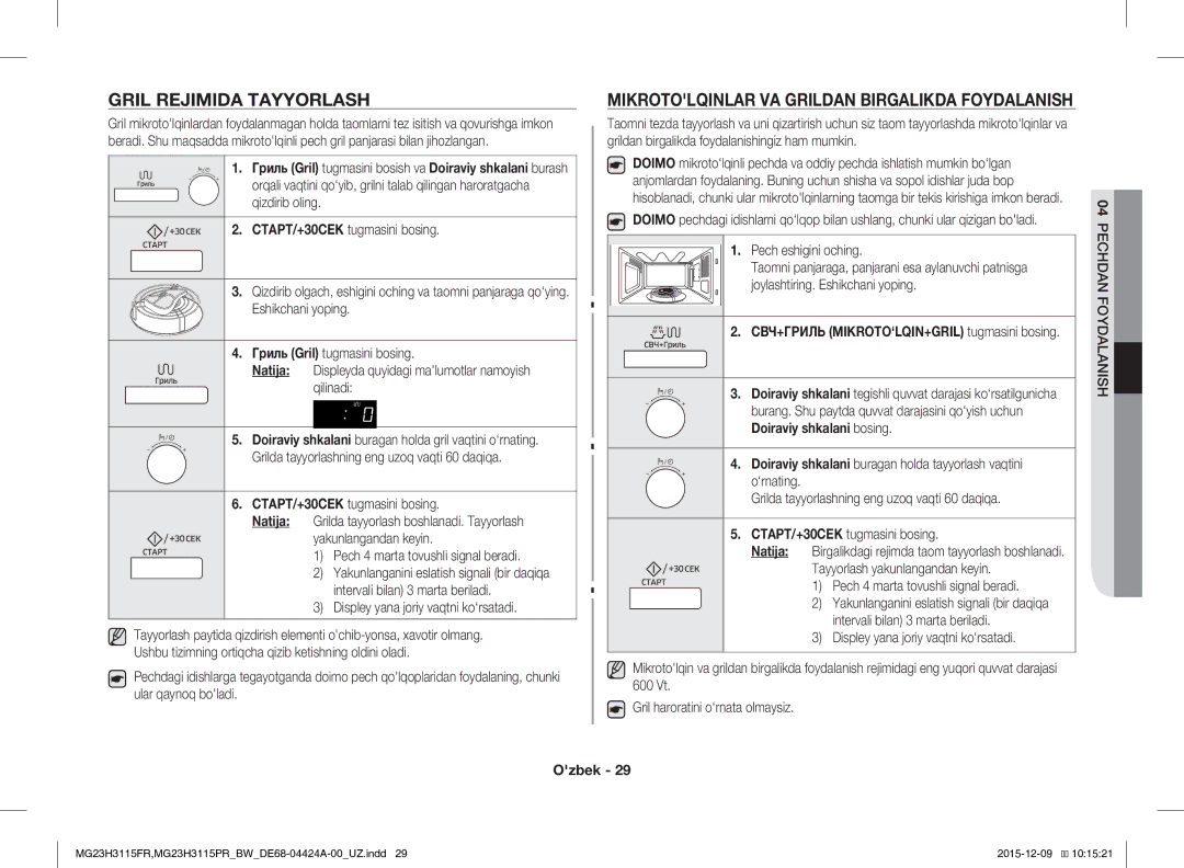 Samsung MG23H3115FR/BW Gril Rejimida Tayyorlash, Mikrotolqinlar VA Grildan Birgalikda Foydalanish, Pech eshigini oching 