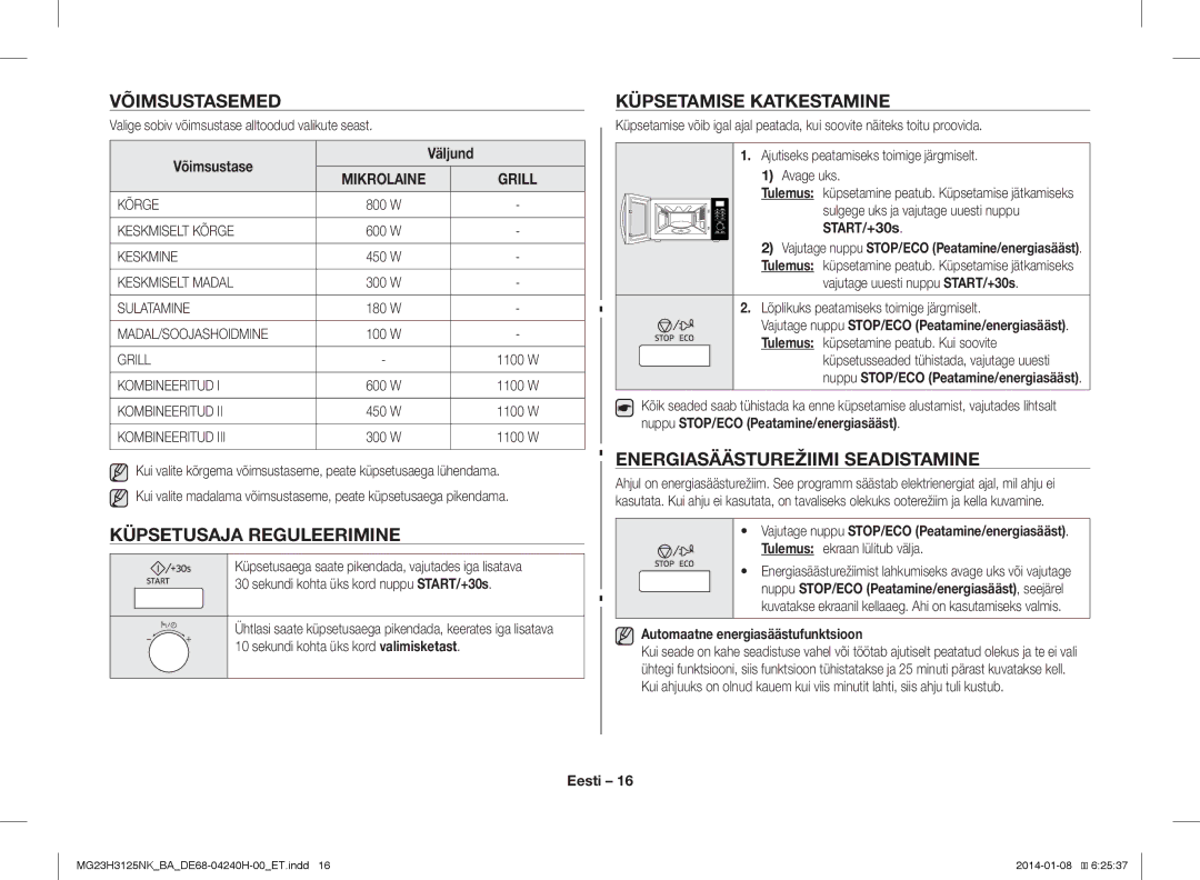 Samsung MG23H3125NK/BA manual Võimsustasemed, Küpsetusaja Reguleerimine, Küpsetamise Katkestamine 