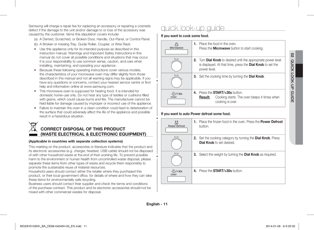 Samsung MG23H3125NK/BA Quick look-up guide, If you want to cook some food, If you want to auto Power defrost some food 