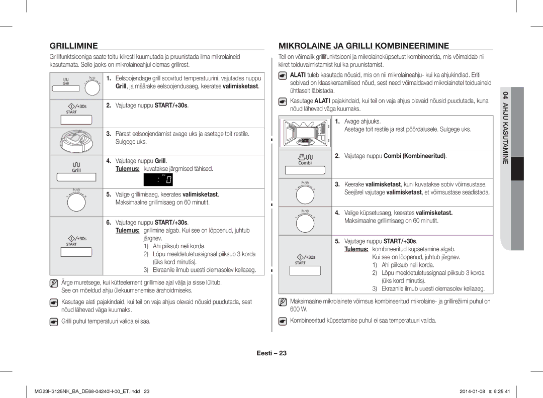 Samsung MG23H3125NK/BA manual Grillimine, Mikrolaine JA Grilli Kombineerimine, Vajutage nuppu Combi Kombineeritud 