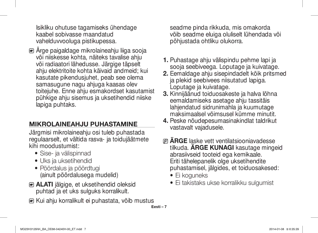 Samsung MG23H3125NK/BA manual Mikrolaineahju Puhastamine 