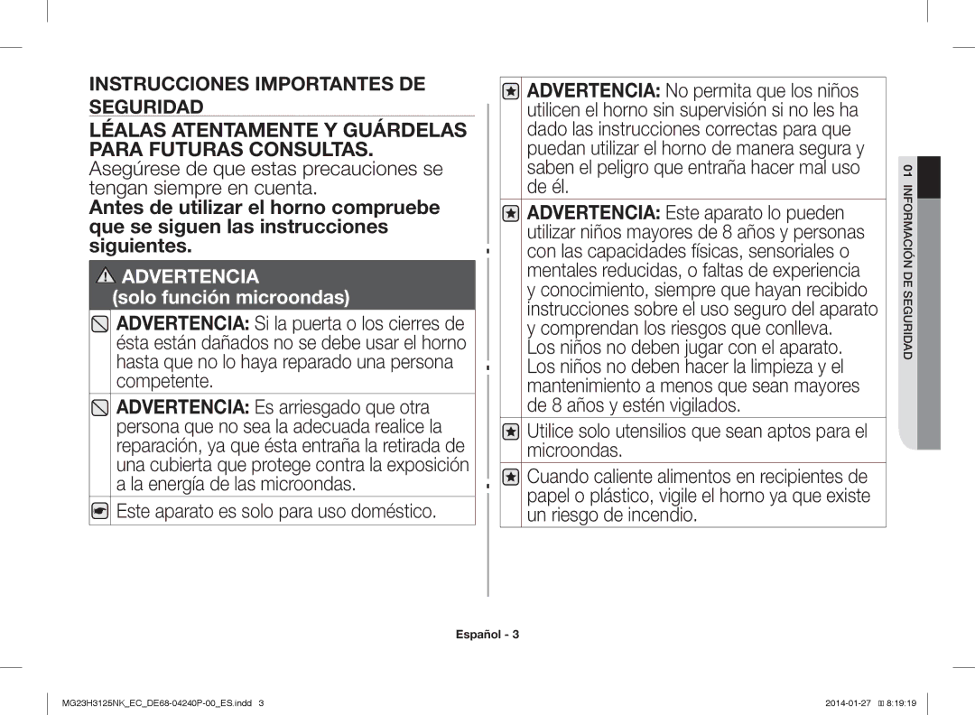 Samsung MG23H3125NK/EC manual Este aparato es solo para uso doméstico 