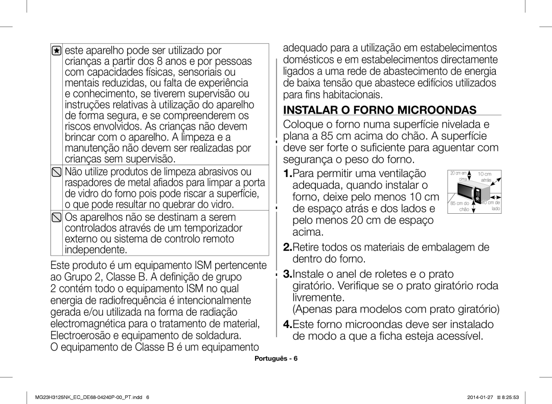 Samsung MG23H3125NK/EC manual Instalar O Forno Microondas 