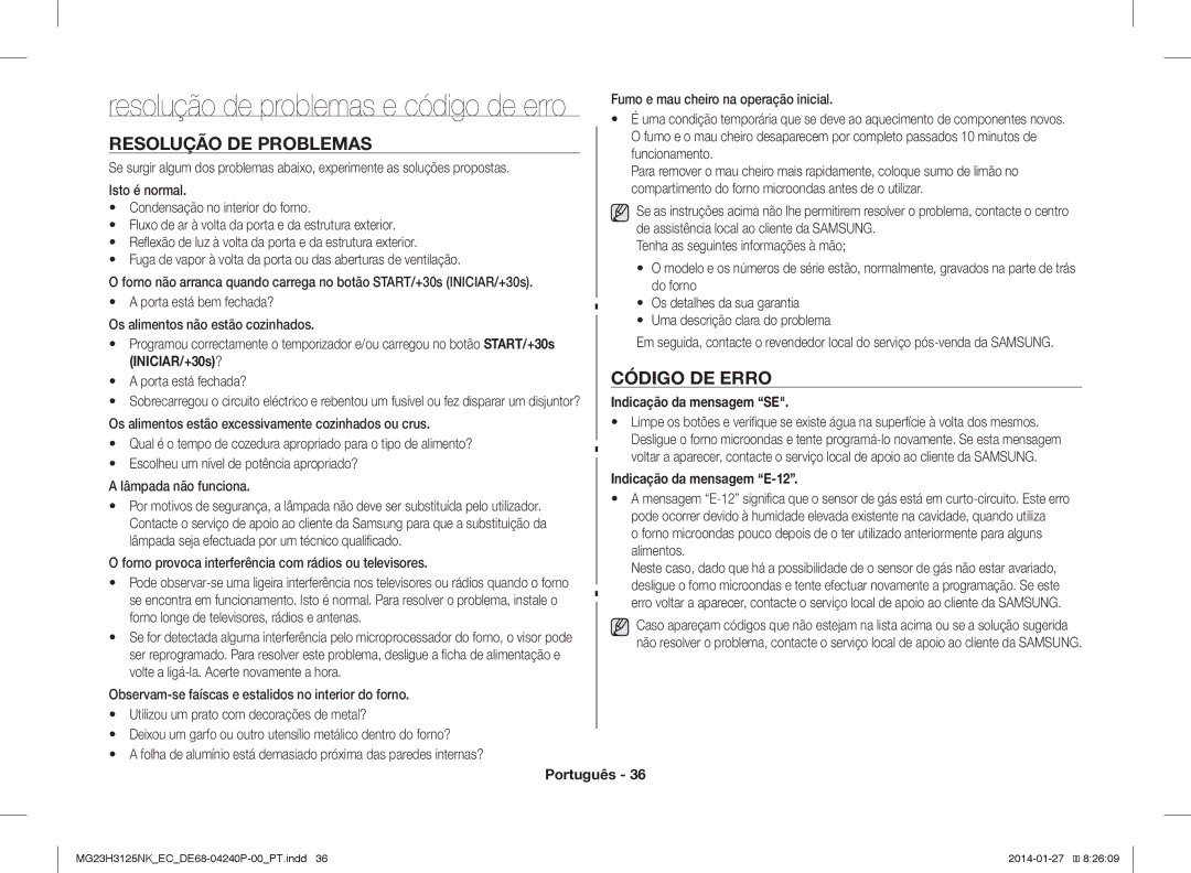 Samsung MG23H3125NK/EC manual Resolução DE Problemas, Código DE Erro, Forno provoca interferência com rádios ou televisores 