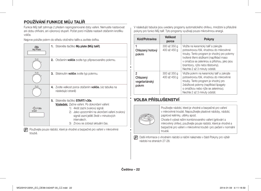 Samsung MG23H3125NK/EO manual Používání Funkce MŮJ Talíř, Volba Příslušenství, Stiskněte tlačítko My plate Můj talíř 