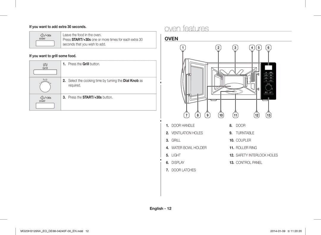 Samsung MG23H3125NK/EO manual Oven features, If you want to add extra 30 seconds, If you want to grill some food 