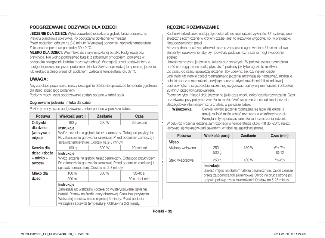 Samsung MG23H3125NK/EO manual Podgrzewanie Odżywek DLA Dzieci, Uwaga, Ręczne Rozmrażanie, Zasilanie Czas 