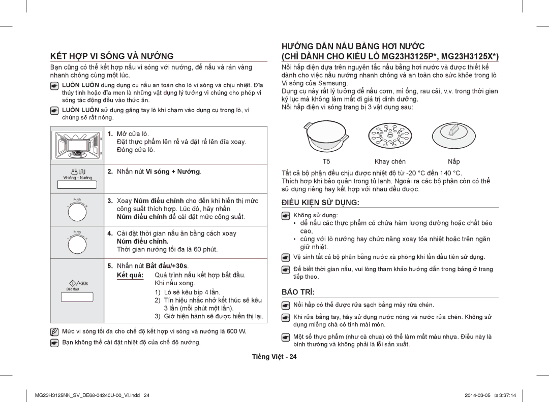 Samsung MG23H3125NK/SV KẾT HỢP VI Sóng VÀ Nướng, Điều Kiện SỬ Dụng, Bảo Trì, Nhấn nút Vi sóng + Nướng, Núm điều chỉnh 