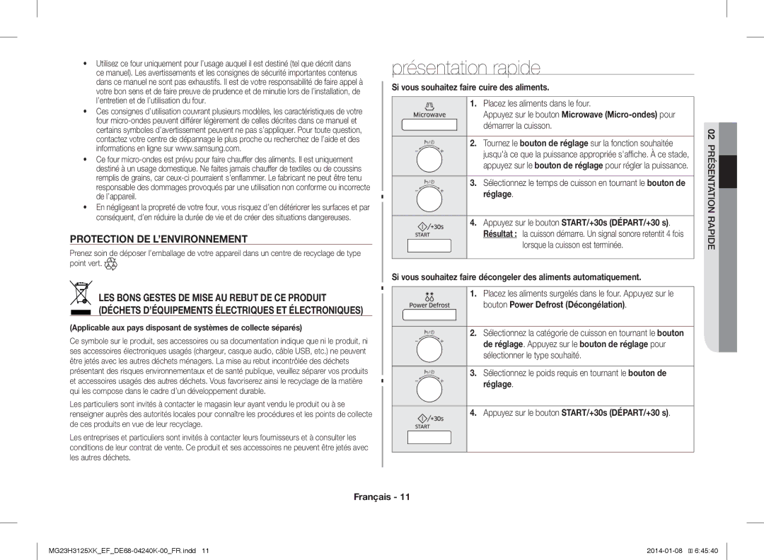 Samsung MG23H3125XK/EF Présentation rapide, Protection DE L’ENVIRONNEMENT, Si vous souhaitez faire cuire des aliments 