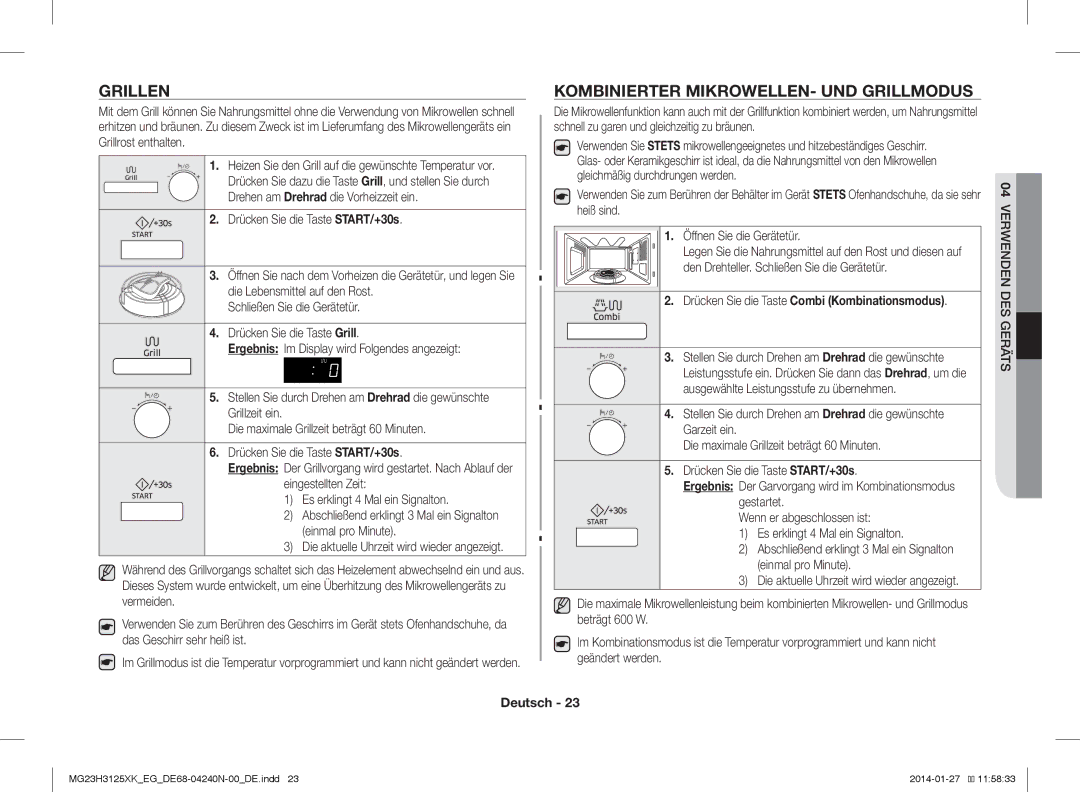 Samsung MG23H3125XW/EG manual Grillen, Kombinierter MIKROWELLEN- UND Grillmodus, Die aktuelle Uhrzeit wird wieder angezeigt 