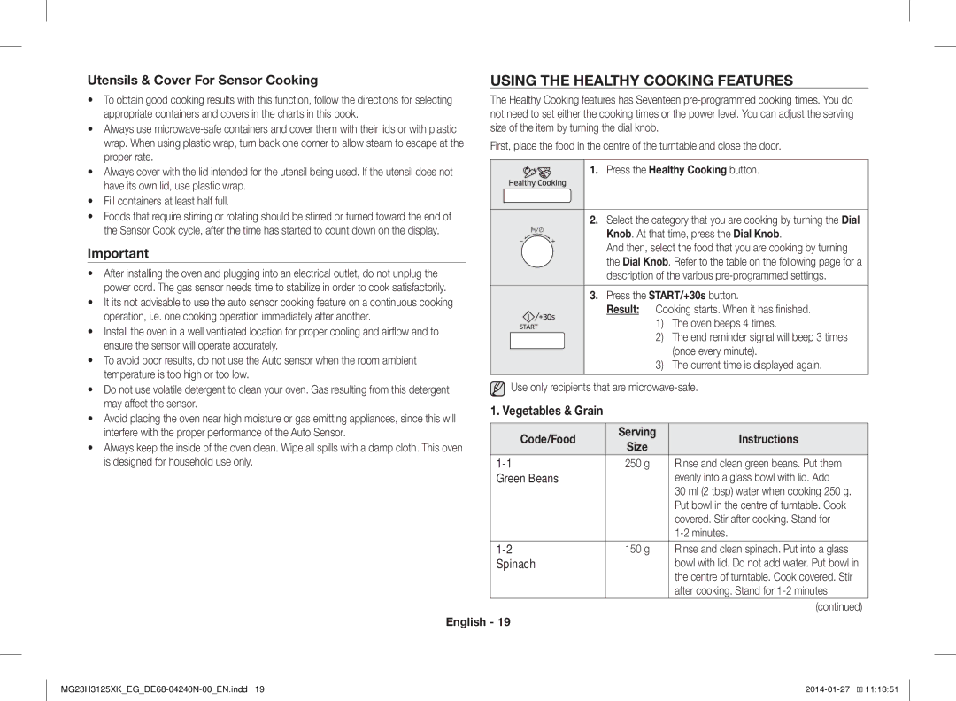 Samsung MG23H3125XK/EG manual Using the Healthy Cooking Features, Press the Healthy Cooking button 