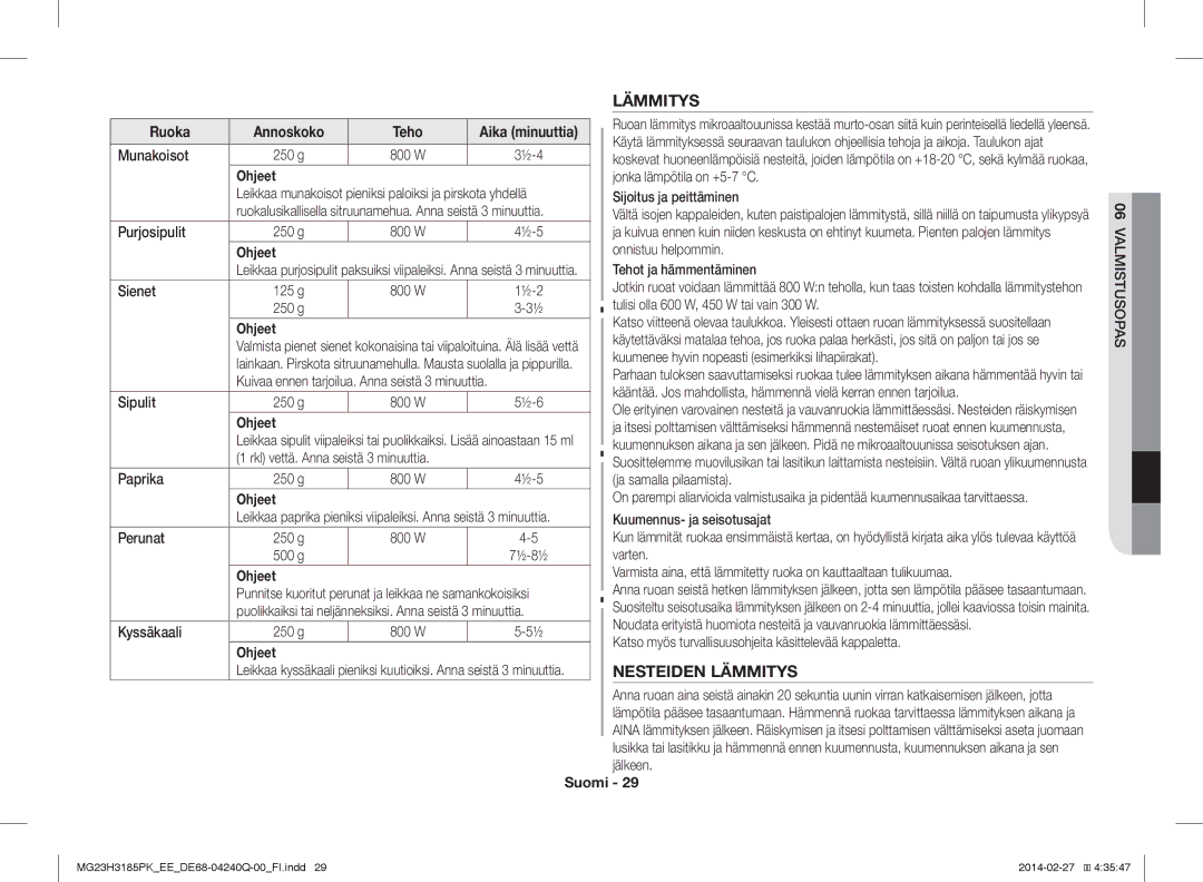 Samsung MG23H3185PK/EE manual Nesteiden Lämmitys, Ruoka Annoskoko, Valmistusopas 