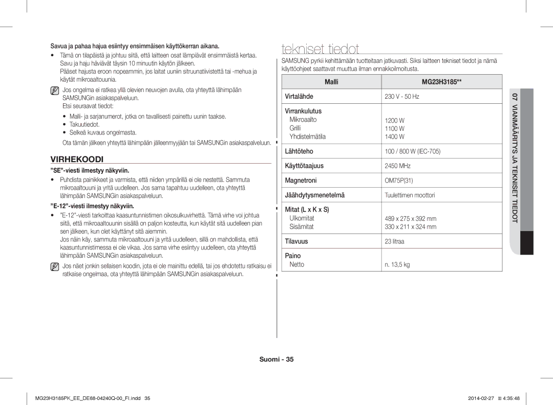 Samsung MG23H3185PK/EE Tekniset tiedot, Virhekoodi, SE-viesti ilmestyy näkyviin, Viesti ilmestyy näkyviin, Malli MG23H3185 