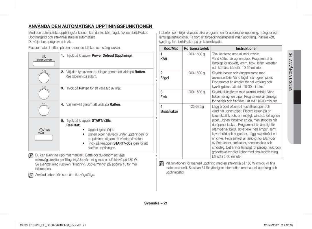 Samsung MG23H3185PK/EE manual Använda DEN Automatiska Upptiningsfunktionen, Resultat, Kod/Mat Portionsstorlek 