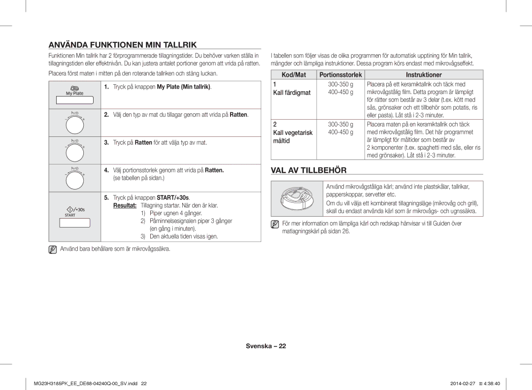 Samsung MG23H3185PK/EE manual Använda Funktionen MIN Tallrik, VAL AV Tillbehör, Tryck på knappen My Plate Min tallrik 